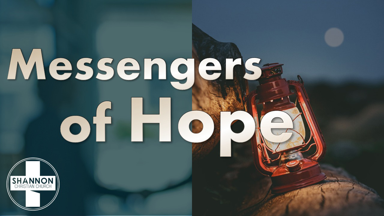 MESSENGERS OF HOPE
